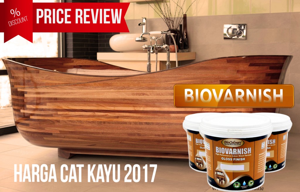 Harga Cat Kayu 2020 Terbaru dan Cocok Untuk Finishing Natural Kayu